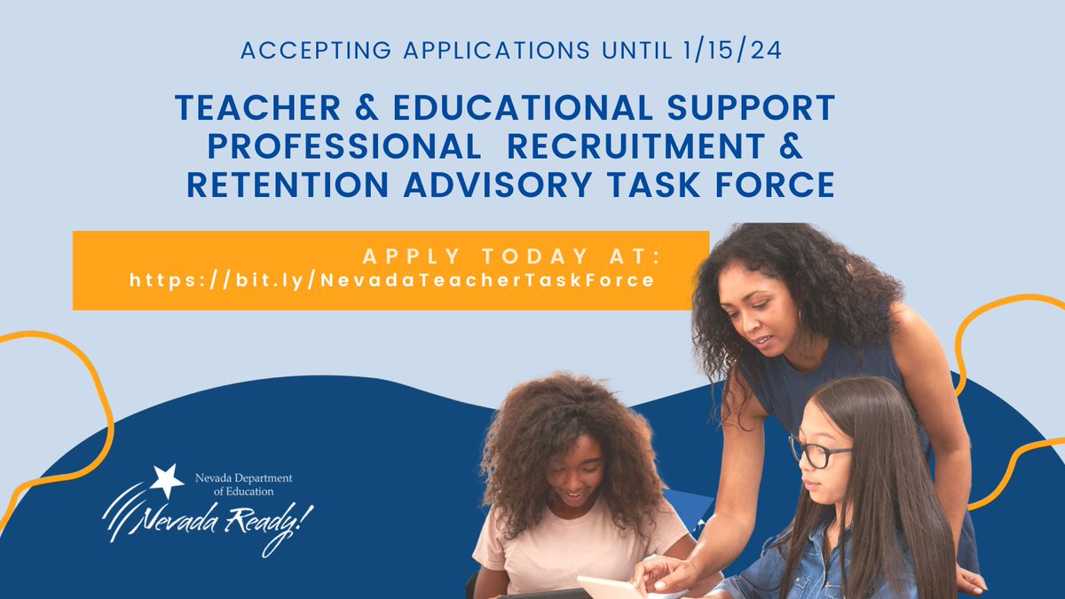Calling all NV educators! We are accepting applications for the Nevada Teacher & Educational Support Professional Recruitment & Retention Advisory Task Force. Applications are due on or before Monday, January 15, 2024. Apply here: bit.ly/NevadaTeacherT…