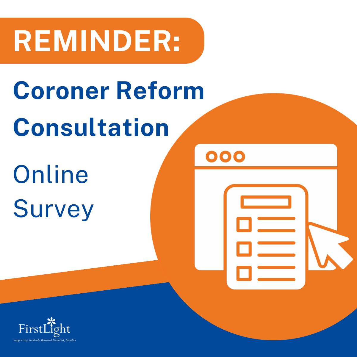 Reminder: Coroner Reform Consultation Online Survey - have your say by visiting buff.ly/3tJUclY