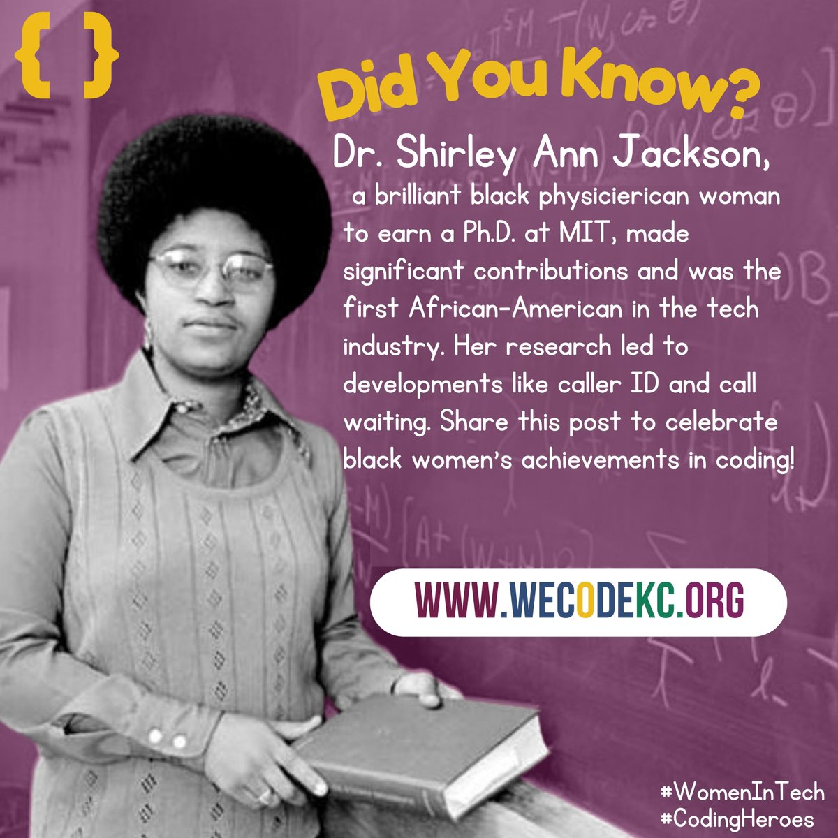 wecodekc's tweet image. Did you know? Dr. Shirley Ann Jackson, a brilliant black physicierican woman to earn a Ph.D. at MIT💻🏆 #WomenInTech #CodingHeroes