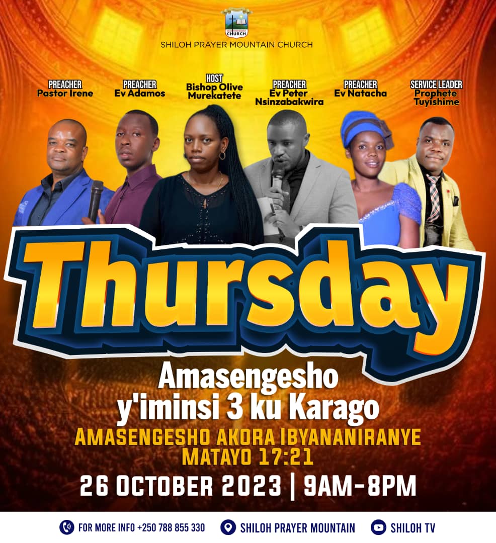 ShilohTv1's tweet photo. #Amasengeshoyiminsi3kukarago @prayer_shiloh azatangira ku wa kare tariki ya 25.10.2023 https://t.co/nz6LjPRNvz