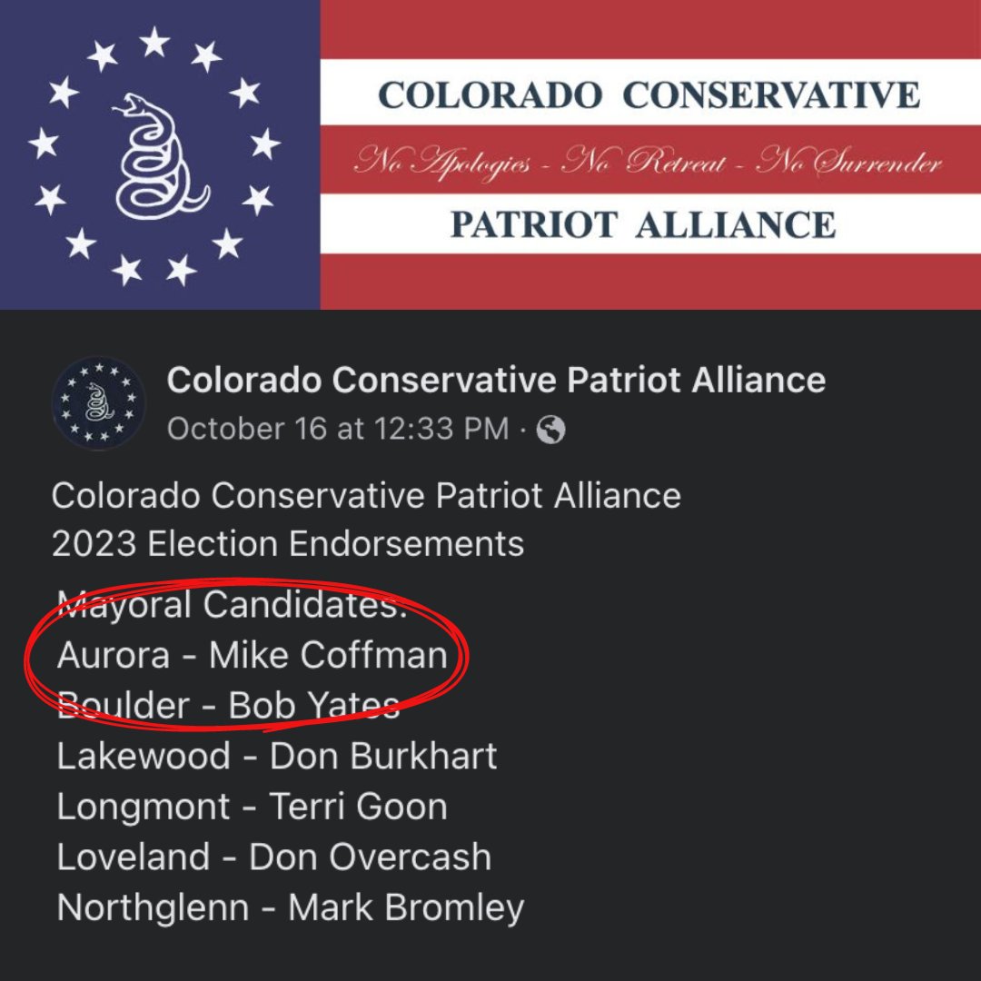 10 days ago Mayor Mike Coffman received the endorsement of the Colorado Conservative Patriot Alliance, a right-wing supremacist network founded by the former chairman of ‘MAGA Trump Colorado’.