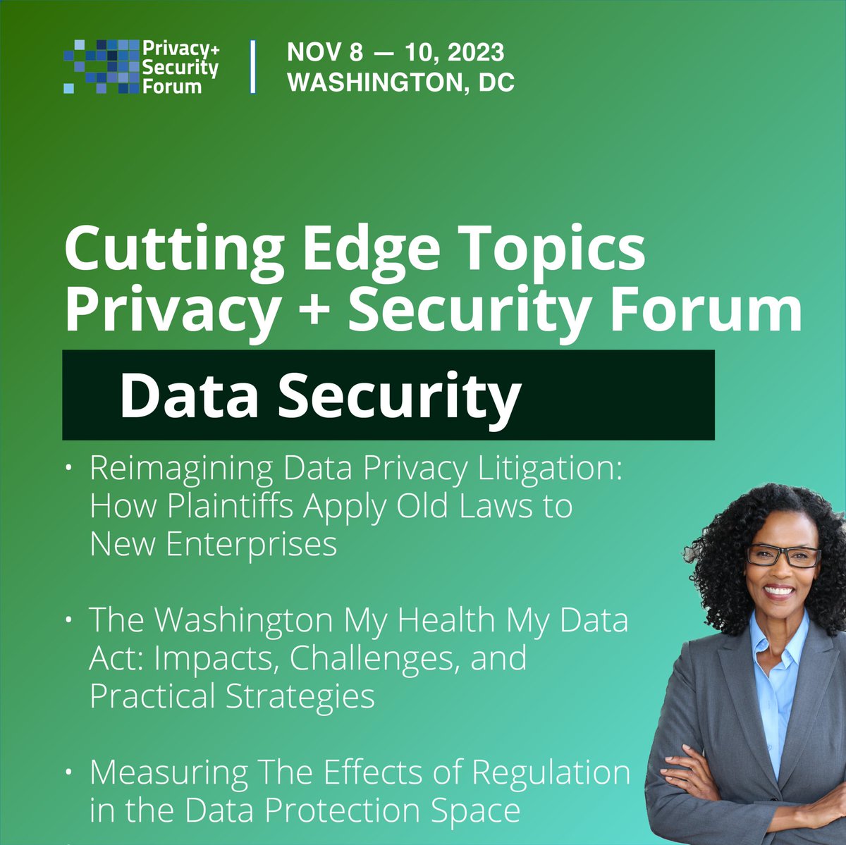 Join our sessions on Data Security at the Privacy + Security Forum, Nov 8-10, 2023. Register: bit.ly/3qjaMaB @privsecacademy #privsecforum #Data