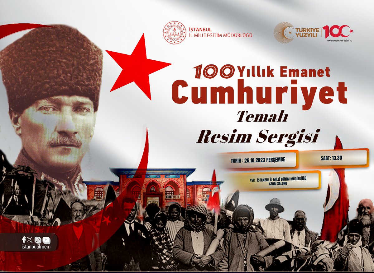 istanbulilmem's tweet photo. 🇹🇷 Cumhuriyetimizin 100. yılı etkinlikleri kapsamında düzenlenen "100 Yıllık Emanet Cumhuriyet" temalı resim sergisinin açılışı yarın gerçekleşecek.

📍İstanbul İl Millî Eğitim Müdürlüğü Sergi Salonu 
📅 26 Ekim 2023 /Perşembe
🕜 13.30

@tcmeb @Yusuf__Tekin
@MucahitYentur https://t.co/uv9DTh76vb