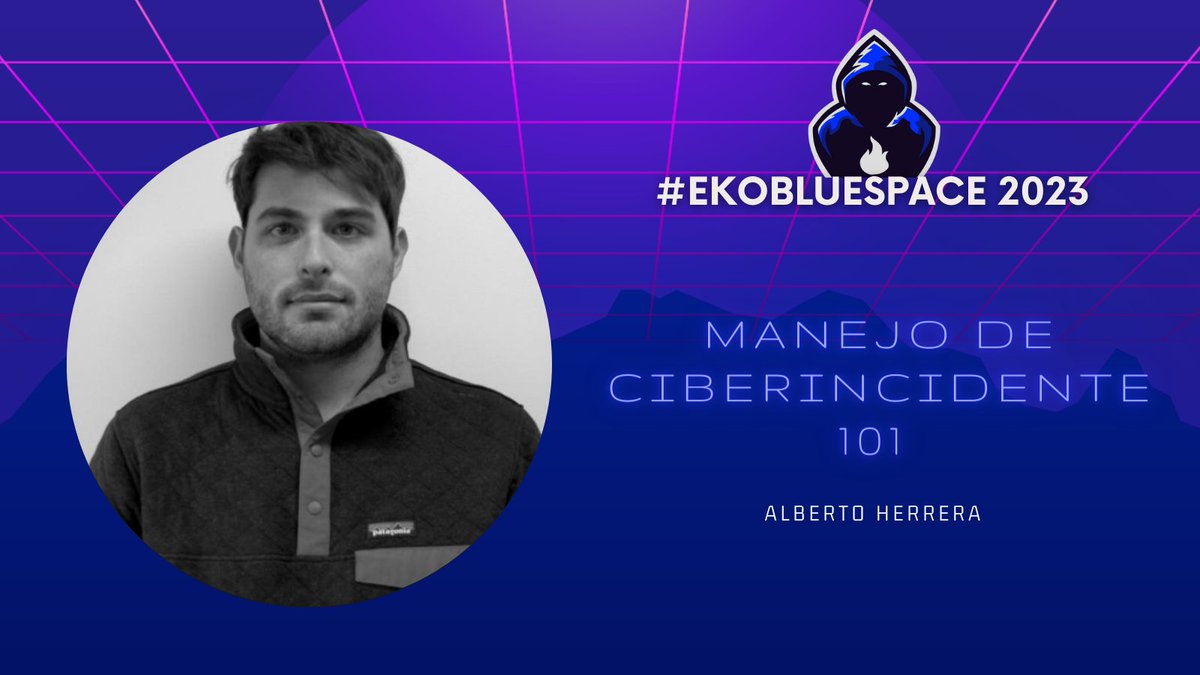 BlueSpaceSec's tweet photo. 📢Seguimos con Alberto Herrera de @pucara que nos va a estar hablando de incidentes y su respuesta en ''Manejo de Ciberincidente 101"🛡️ https://t.co/LNZFexsIWb