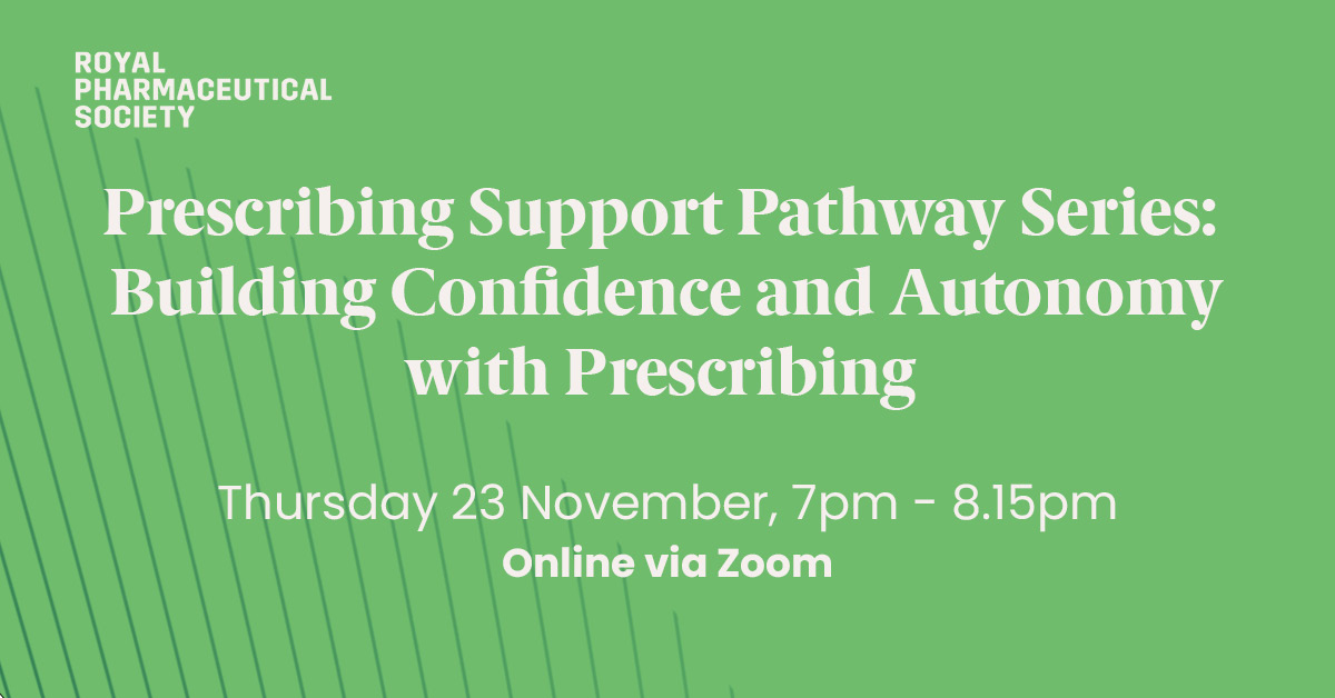 rc_pharm's tweet photo. Prescribing Support Pathway Series: Building Confidence and Autonomy with Prescribing

Develop your skills, learn how to make autonomous decisions and when to say 'No' to patients and other healthcare professionals.

Free for RPS members, book now: https://t.co/H451jZYPWE https://t.co/UyUK92mdKh