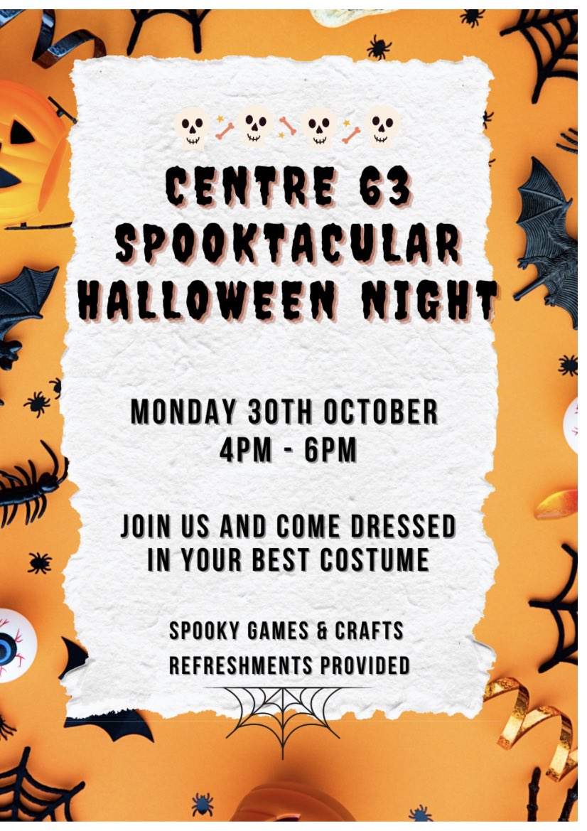 Free Halloween event at Centre 63. 4.00 - 6.00.