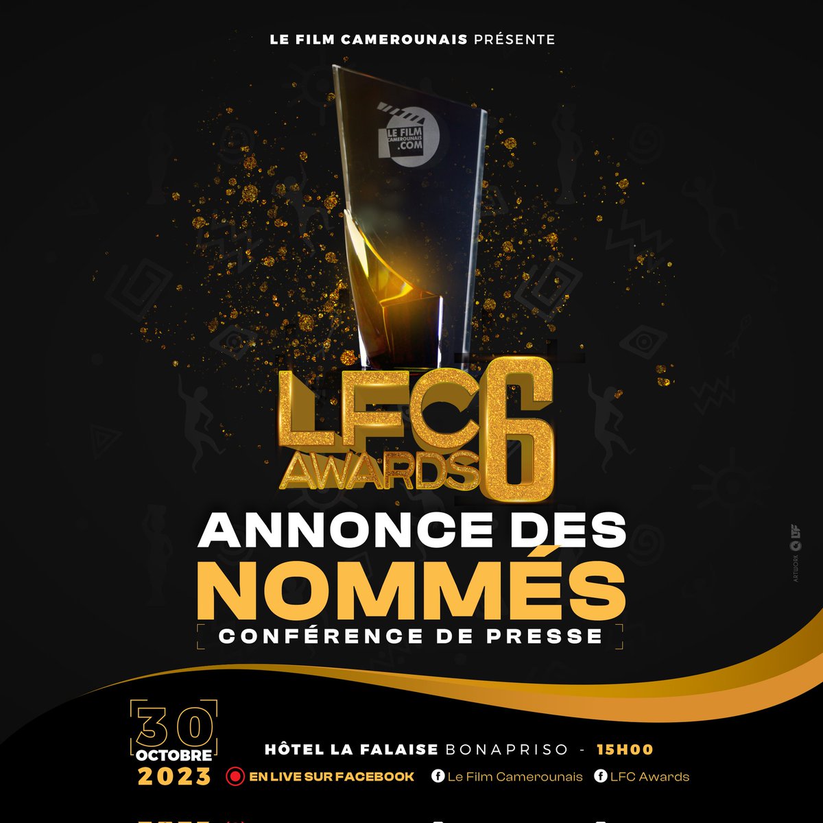 🔴ANNONCE DES NOMMÉS 
Au Programme : 
- Présentation générale de la 6ème Cérémonie
- Annonce des Nommés 2023 toutes catégories confondues
- Activités 
- Innovations 
En LIVE sur la page <a href="/LFCamerounais/">Le Film Camerounais</a>
Visuel <a href="/landrytoukam92/">Landry Toukam Films</a>
#Art #Cinéma #HôtelLaFalaise