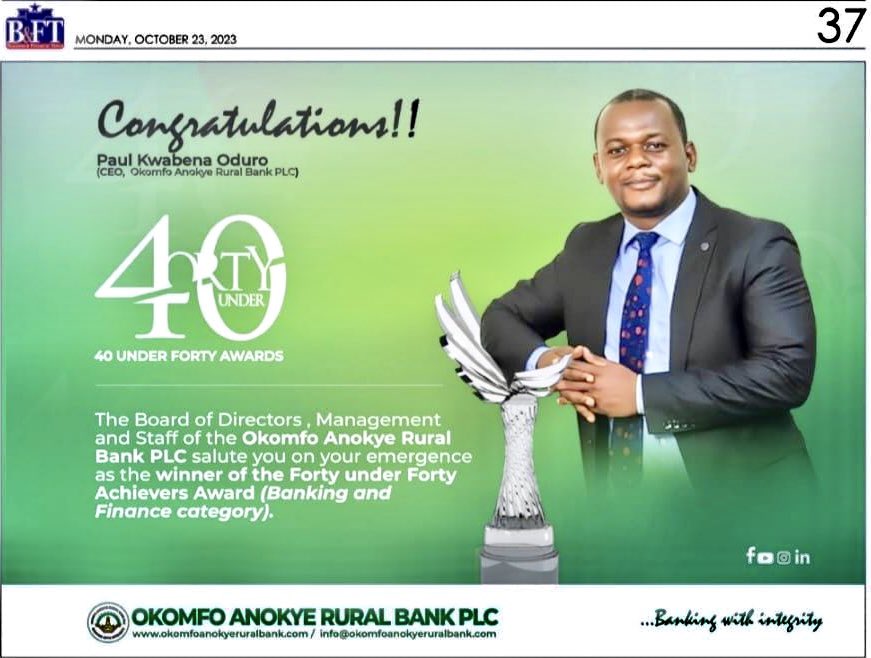 OARB_Bank's tweet photo. Most influential and accomplished young business fellows under the age forty (40), who are making impact in the industry they operate.

Mr. Paul Kwabena Oduro(CEO), your impeccable results through commitment to business growth and transformational leadership have been noticed. https://t.co/qMdNfFpNU0