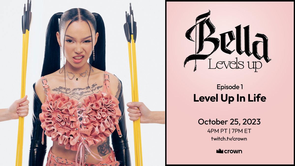 crownchannel's tweet image. Don’t miss Bella Poarch’s next act.

BELLA LEVELS UP 
🆙🪜📈🛗☝️⬆️🚀 

Crown’s new limited series follows @bellapoarch as she rises above, with a little help from her friends and you in the chat. 

PREMIERING TONIGHT | 4PM PT 
twitch.tv/CROWN