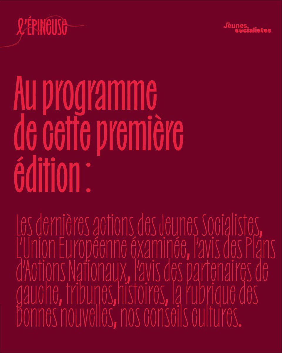 Les Jeunes socialistes sont fiers d'annoncer la sortie numérique du premier numéro de la revue des Jeunes socialistes : L'Epineuse 🌹 

Forte de 56 pages et de 36 rédacteurs et rédactrices, nous avons dédié ce dossier principal à l'Union européenne, ses critiques, ses ambitions