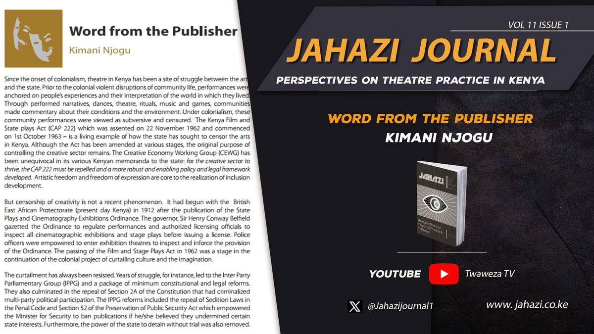 Since the onset of colonialism, theatre in Kenya has been a site of struggle between the arts and the state. Prior to the colonial violent disruptions of community life, performances were anchored on people’s experiences and their interpretation of the world in which they lived.