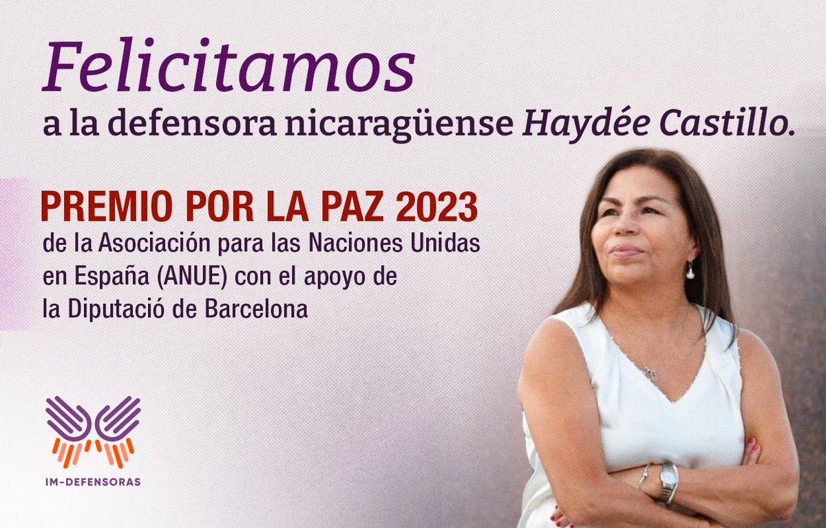🔥Este premio es un reconocimiento a la trayectoria de @HaydeeCastilloF como defensora de derechos humanos y a la lucha que sigue librando desde el exilio por una Nicaragua libre y feminista. 👏 ¡Felicidades, compañera!