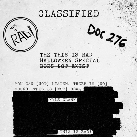 ThisIsRadPod's tweet photo. The holiday ep is done i just gotta mix and do a few tweaks. 52mins 

Here is the title and description: 

The This Is Rad Halloween Special does not exist…

You can (not) listen. There is (no) sound. This is (not) real. 

https://t.co/XqVXkFaQnV https://t.co/C55cZEDGHq