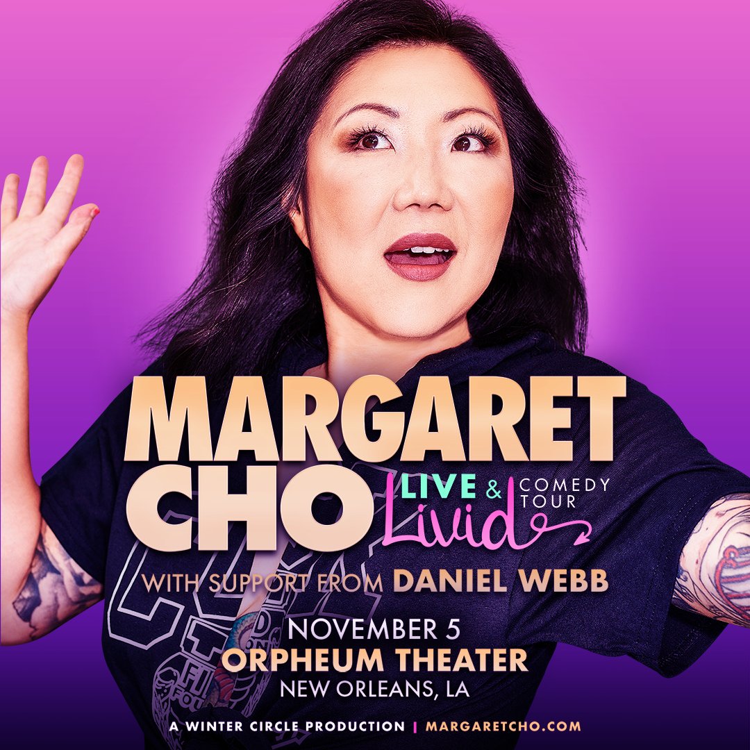 TheWinterCircle's tweet photo. Another stacked show! Margaret Cho is bringing Daniel Webb along for a night full of giggles 🤣 Grab your tix now for a good laugh 11.5 at orpheum theater 🌟
@margaret_cho @the_danielwebb https://t.co/kz59mWc9vr
