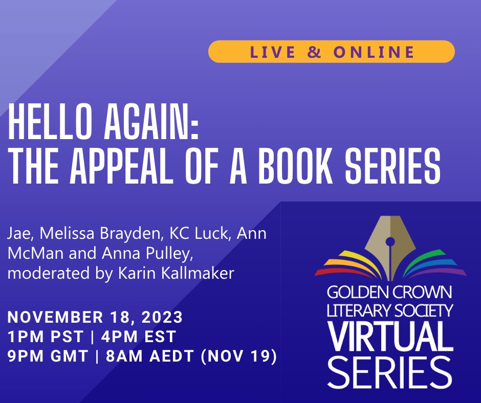 On November 18, I'll be a panelist in a GCLS Virtual Series panel that promises to be interesting!

Moderator Karin @Kallmaker &amp; panelists   Melissa Brayden, KC Luck, Ann McMan, Anna Pulley, &amp; I will discuss book series.

Register for the free Zoom event: us06web.zoom.us/webinar/regist…