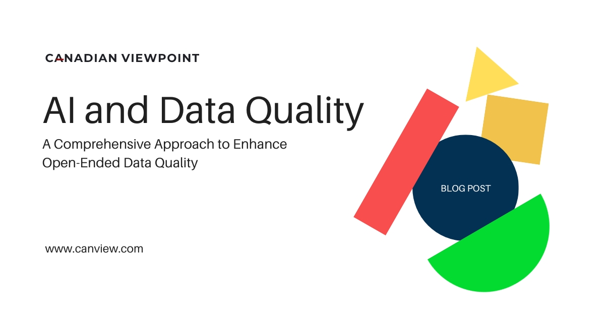 CanViewpoint's tweet image. Data quality is a vital aspect of market research. Discover our comprehensive approach to ensuring data quality and enhancing the quality of open-ended data in our latest blog!
shorturl.at/ryFV9

#dataquality #AI #openended #mrx