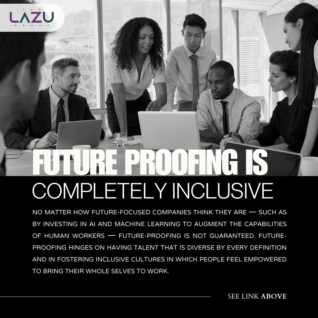 We are pleased to share w/ you our latest report -- #FUTUREPROOFING: A #DEI Model for Anticipating the #Future with #Intention to Make a #Positive #Impact. thelazugroup.com/wp-content/upl… #intentiontoimpact #sustainability #culture #problemsolving #seniorleadership | @malialazu