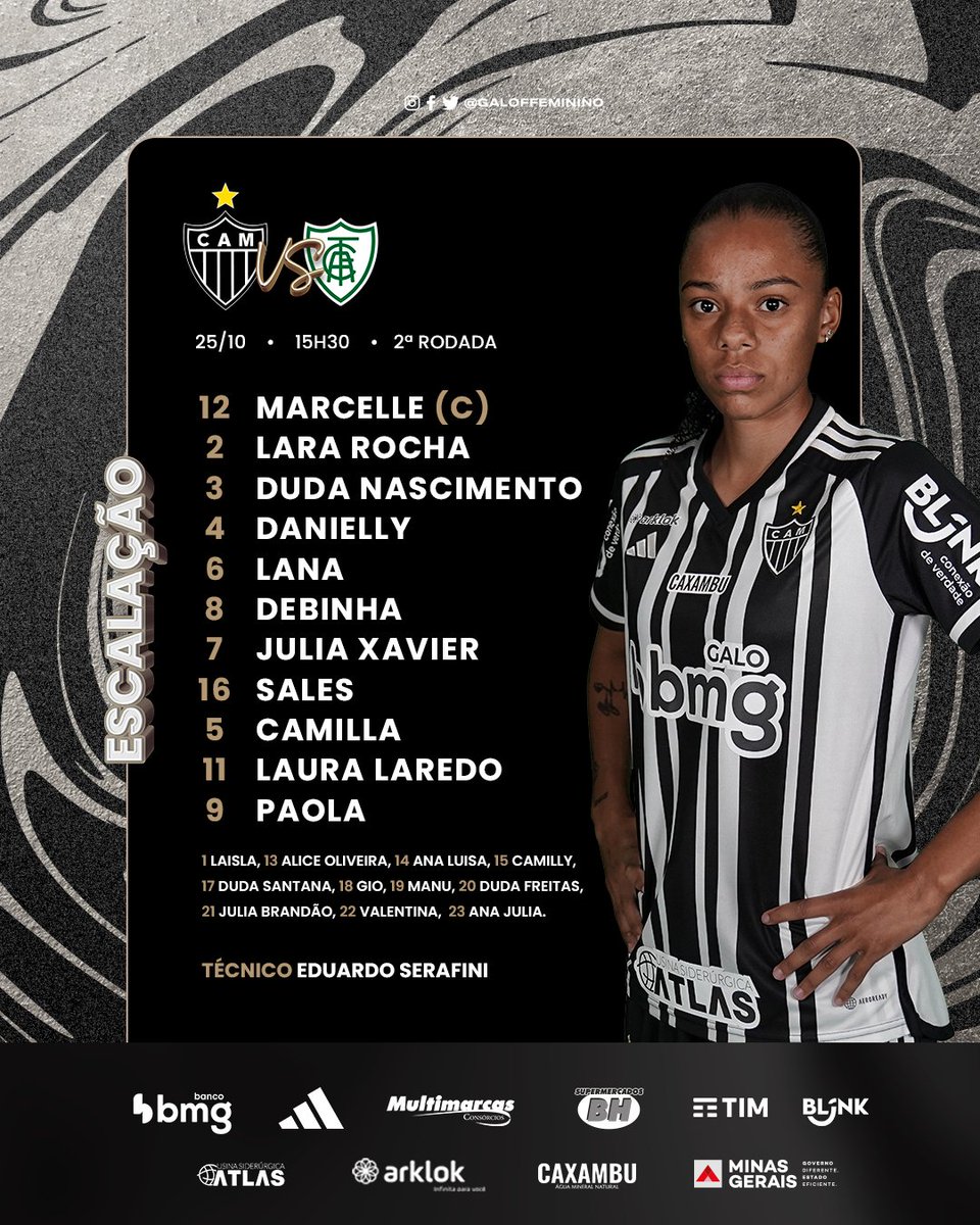GaloFFeminino's tweet photo. 📝 #VINGADORAS ESCALADAS!
Galo definido para enfrentar o América-MG, em partida válida pela 2ª rodada da Brasil Ladies Cup Sub-20!
#DiaDeVingadoras | #CAMxAME https://t.co/hkVNZTkGwt
