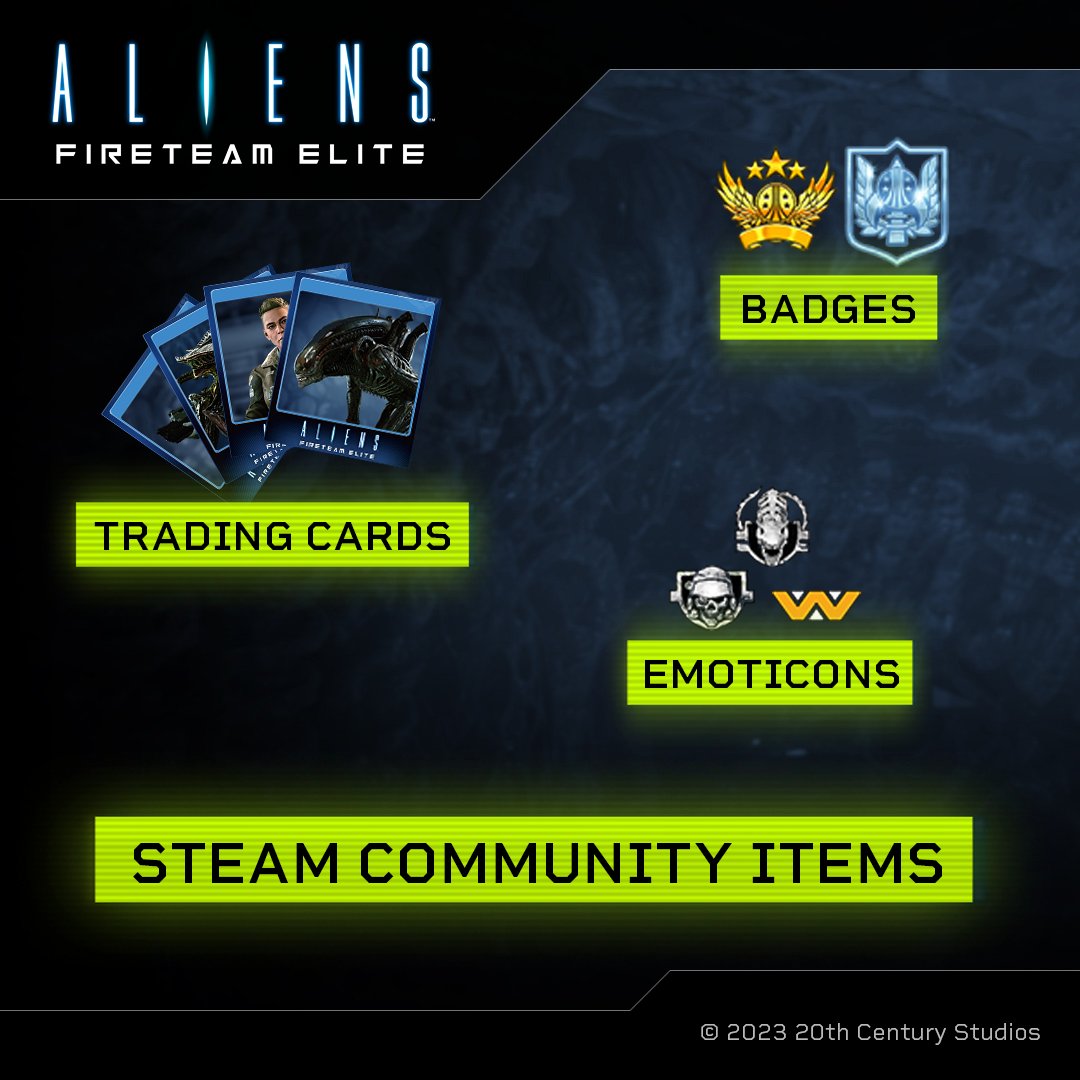 Check your Steam inventory, fireteam. Community Items are officially available for Aliens: Fireteam Elite! Collect trading cards, unlock exclusive chat emotes, and craft an upgradeable profile badge to show everyone how hardcore of a colonial marine you are 🔥