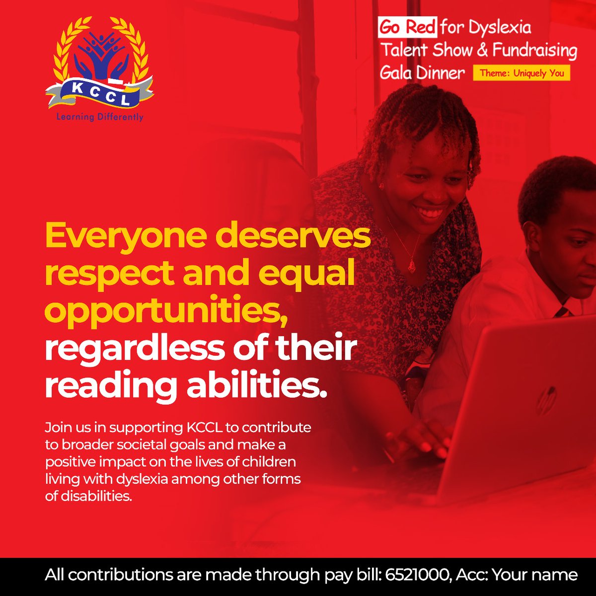 muli_brian_'s tweet photo. Everyone deserves respect and equal opportunities, regardless of their reading abilities. 

Go Red for Dyslexia Talent Show and Funding Gala Dinner.
Everyone is unique in their own way.

Your contribution means a lot to them.

Paybill: 6521000
Account: your name 

#SupportKCCL https://t.co/QQjPwr8gT5