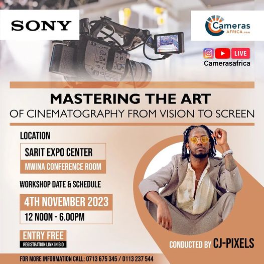 WEBINAR: MASTERING THE ART OF CINEMATOGRAPHY FROM VISION TO SCREEN

With Cameras Africa and Sony facilitated by CJ Pixels on 4th November from 12 noon to 6:00pm. Location -Sarit expo Centre Mwina conference room. See poster attached.

#sony #sonycine #sonyalpha #filmmaking…