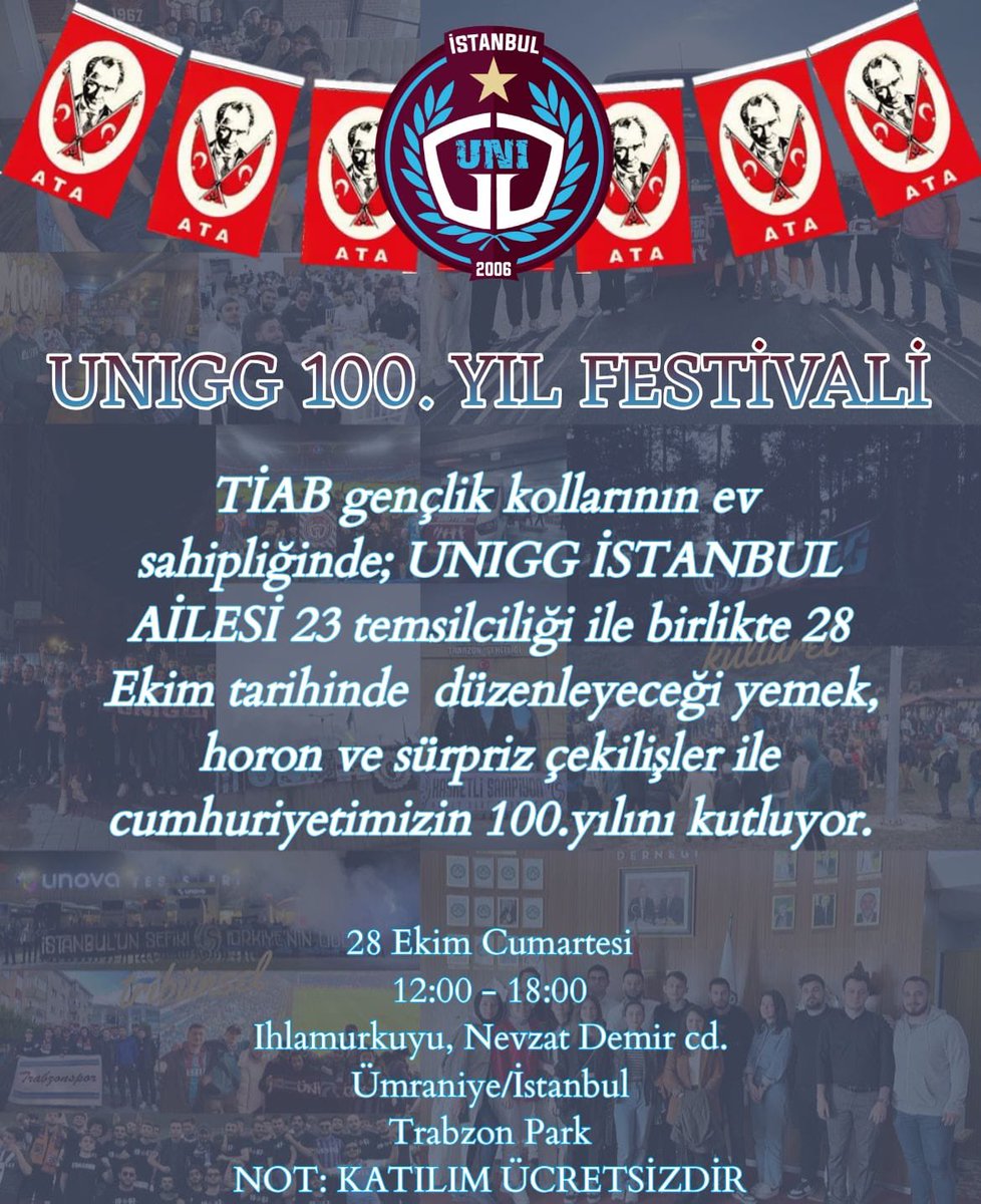 uniggistanbul's tweet photo. TİAB gençlik kollarının ev sahipliğinde; UNIGG İSTANBUL AİLESİ 23 temsilciliği ile birlikte 28 Ekim tarihinde  düzenleyeceği yemek, horon ve sürpriz çekilişler ile cumhuriyetimizin 100.yılını kutluyor!

#ÜniversiteliTrabzonsporlular https://t.co/re86klTfS3