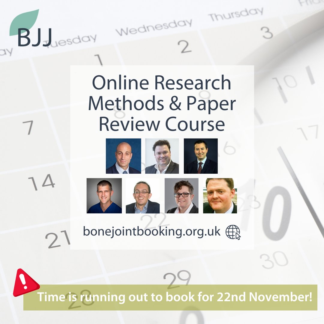 Time is running out to join @bjjeditor, Professor Matt Costa, Professor Michael Whitehouse, @MrDanPerry, Mr Sam Oussedik, @DuckworthOrthEd and @EdinburghKnee on the #BJJ Online Research Methods & Paper Review Course! #OrthoTrainees #PeerReview bonejointbooking.org.uk