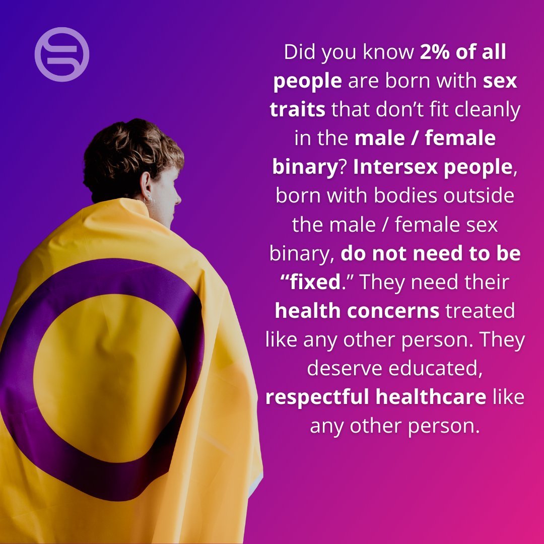 On Intersex Awareness Day we celebrate the diversity of #intersex people. There are over 40 different variations that fall under the intersex umbrella—people with sex traits that fall outside of traditional notions of male and female bodies. #IAD2023