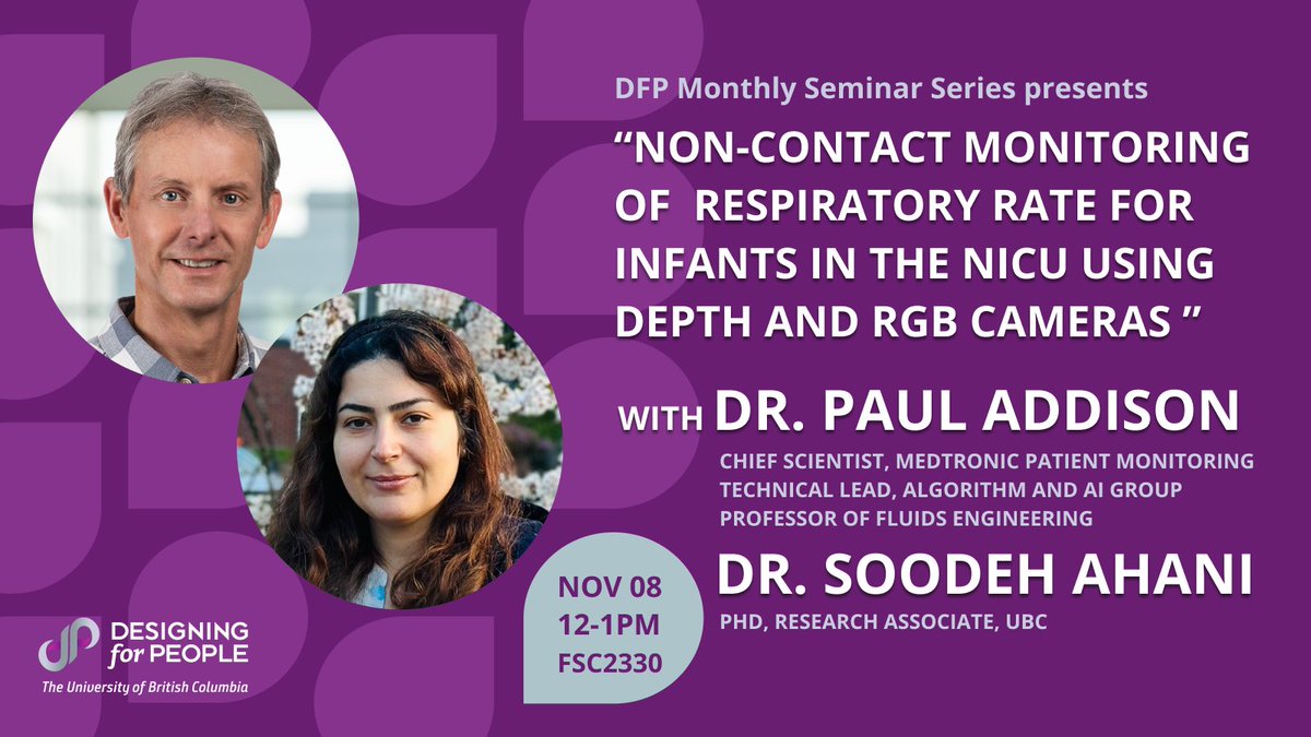 dfp_ubc's tweet image. 🔊Join us for the upcoming DFP Monthly Seminar on Nov 8th, as Dr. Paul Addison and Dr. Soodeh Ahani discusses ‘Non-Contact Monitoring of Respiratory Rate for Infants in the NICU using Depth and RGB Cameras’!

RSVP here: ubc.ca1.qualtrics.com/jfe/form/SV_0P…

#DFP #UBC #DFPSeminar