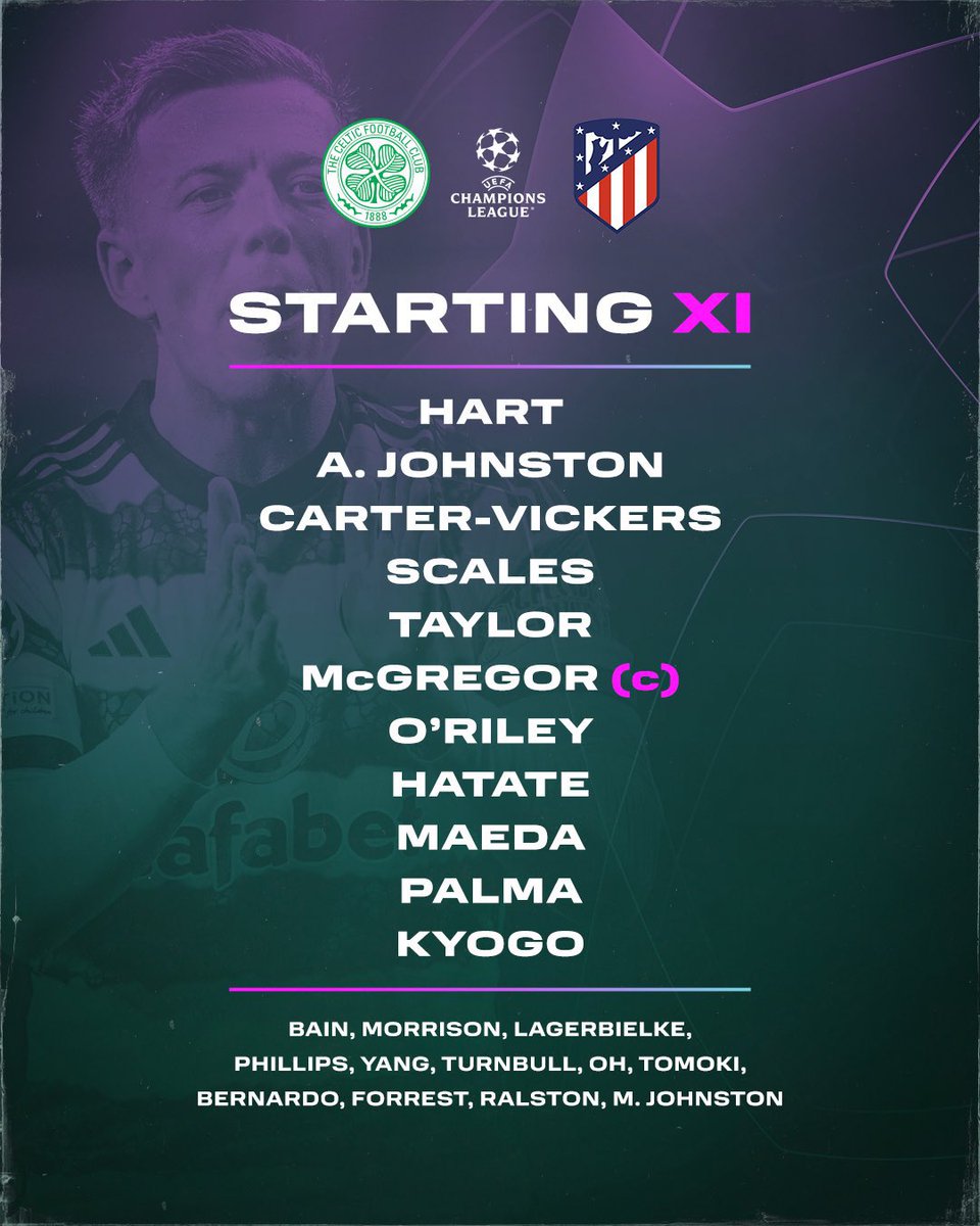 ballgistng's tweet photo. CELTIC VS ATLETICO MADRID LINEUP
#CFCATM #UCL #BallgistxLetsTalkFootball https://t.co/2Mi4JYRlyc