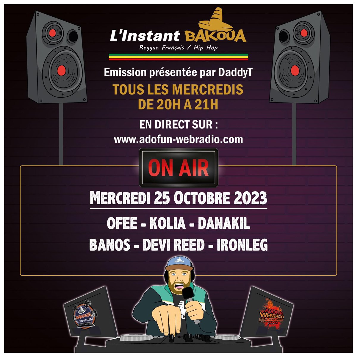 VybzFMOfficiel's tweet photo. L'émission L'Instant Bakoua vous donne RDV ce mercredi 25 octobre de 20h à 21h en direct sur Adofun webradio 
https://t.co/VuLkmuficE.  https://t.co/PdsgyM3W76

Pour commenter rdv sur le tchat 
#reggaefrançais #hiphopfrancais #webradio #linstantbakoua #DaddyT #adofunwebradio https://t.co/RSxKpGEz1Q