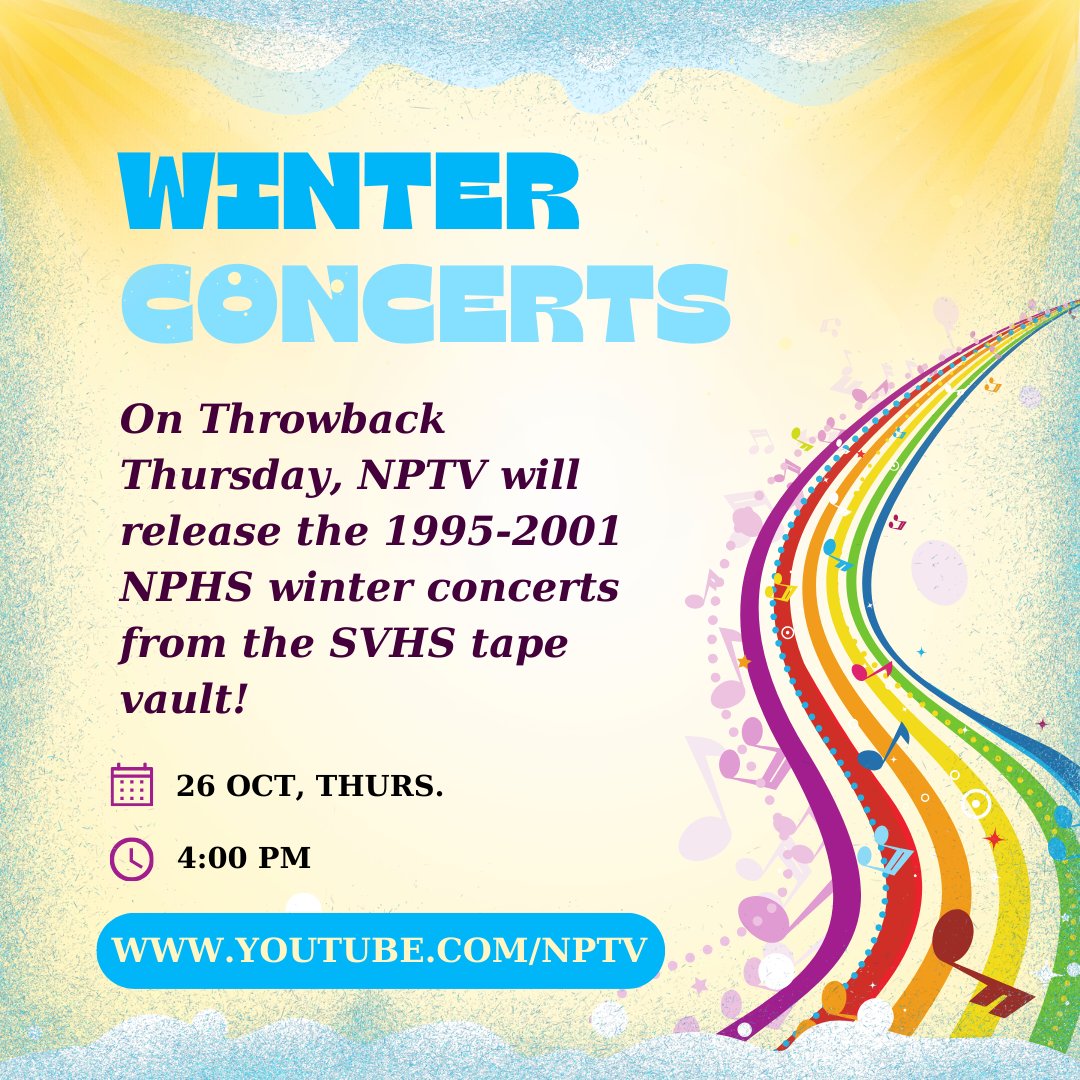 Visit youtube.com/nptv to watch winter concerts from 1995-2001!