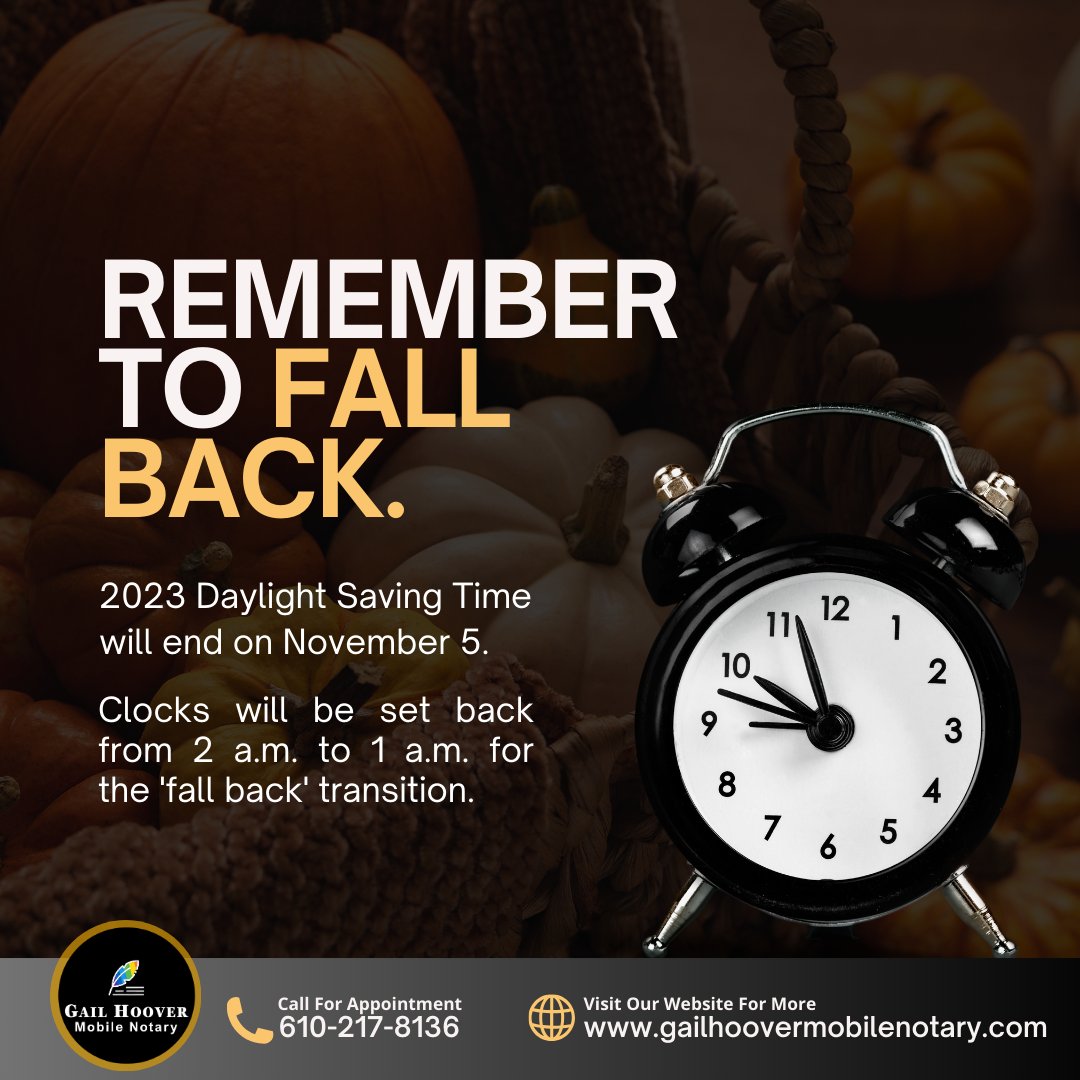 GailNotary's tweet photo. 2023 Daylight Saving Time will end on November 5. Remember to set clocks from 2 a.m. to 1 a.m. for the 'fall back' transition.
#FallBackSeason #LehighValley #PA https://t.co/hzNshEms4k