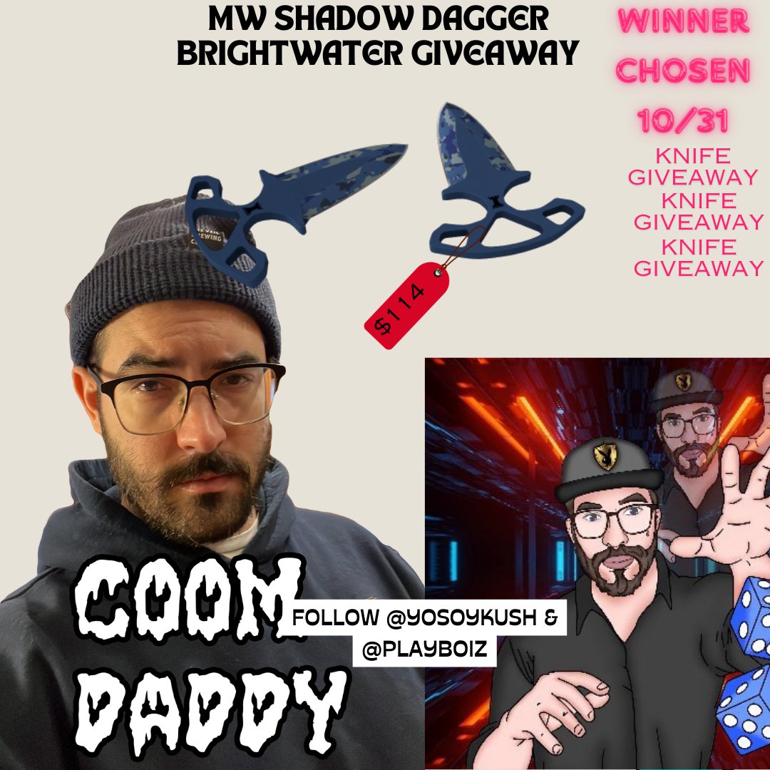 🎁MW BrightWater Shadow Dagger giveaway🎁

-Follow <a href="/yosoykush/">yosoykush</a> and <a href="/Twitch_Playboiz/">Playboiz</a> 
-Like/RT
-Tag 2 friends
-EZ, winner drawn on October 31st
#CSGOGiveaway #csgogiveaways #CS2 #cs2giveaways #cs2skin