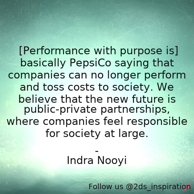 Author - Indra Nooyi

#191822 #quote #business #indranooyi #indranooyiabiography