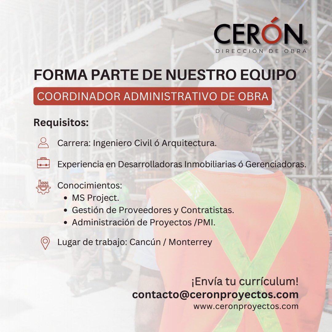 CeronProyectos's tweet image. #vacante #industria #construcción