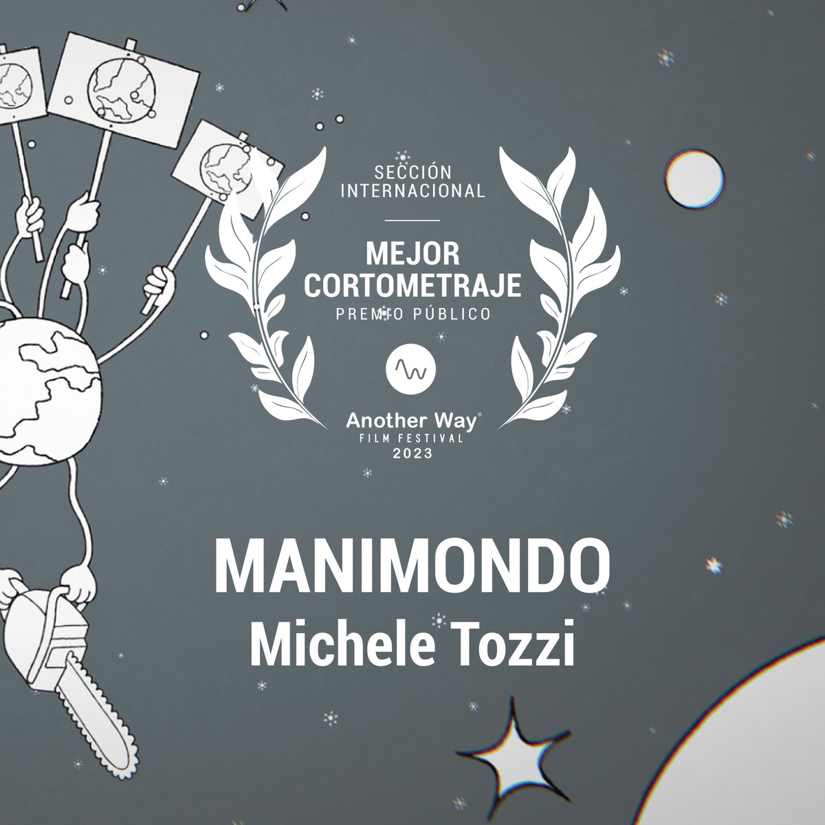 AnotherWayFF's tweet photo. 🌿 PALMARÉS #AnotherWay2023 🌿

🏆Premio del Público al Mejor Cortometraje en la sección Internacional Rueda por el cambio (apoyado por @signusecovalor): 'MANIMONDO', de Michelle Tozzi

👉🏽Valorado en 400€. https://t.co/z4R64enYus