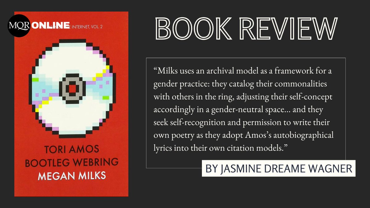 Today on MQR Online Jasmine Dreame Wagner reviews Megan Milks' essay collection titled Tori Amos Bootleg Webring. Check it out via this link: sites.lsa.umich.edu/.../where-the-…