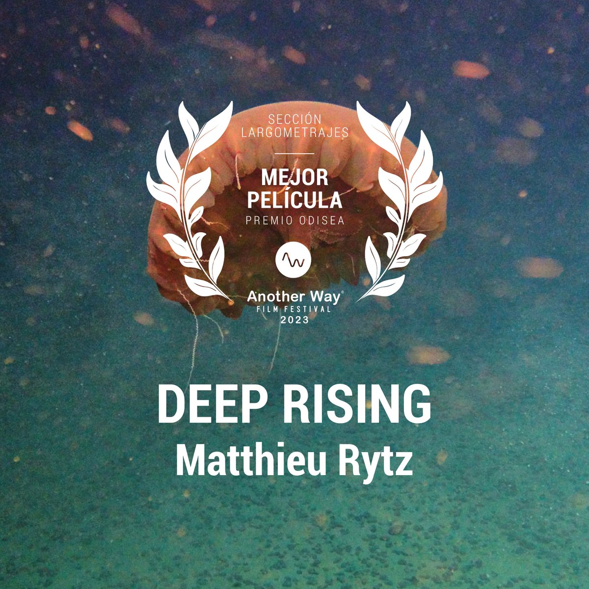 AnotherWayFF's tweet photo. 🌿 PALMARÉS #AnotherWay2023 🌿

🏆Premio Odisea a Mejor Largometraje: 'DEEP RISING', de Matthieu Rytz. 

👉🏽El film contará con exhibición televisiva en el canal Odisea https://t.co/iqZBhmT5J3