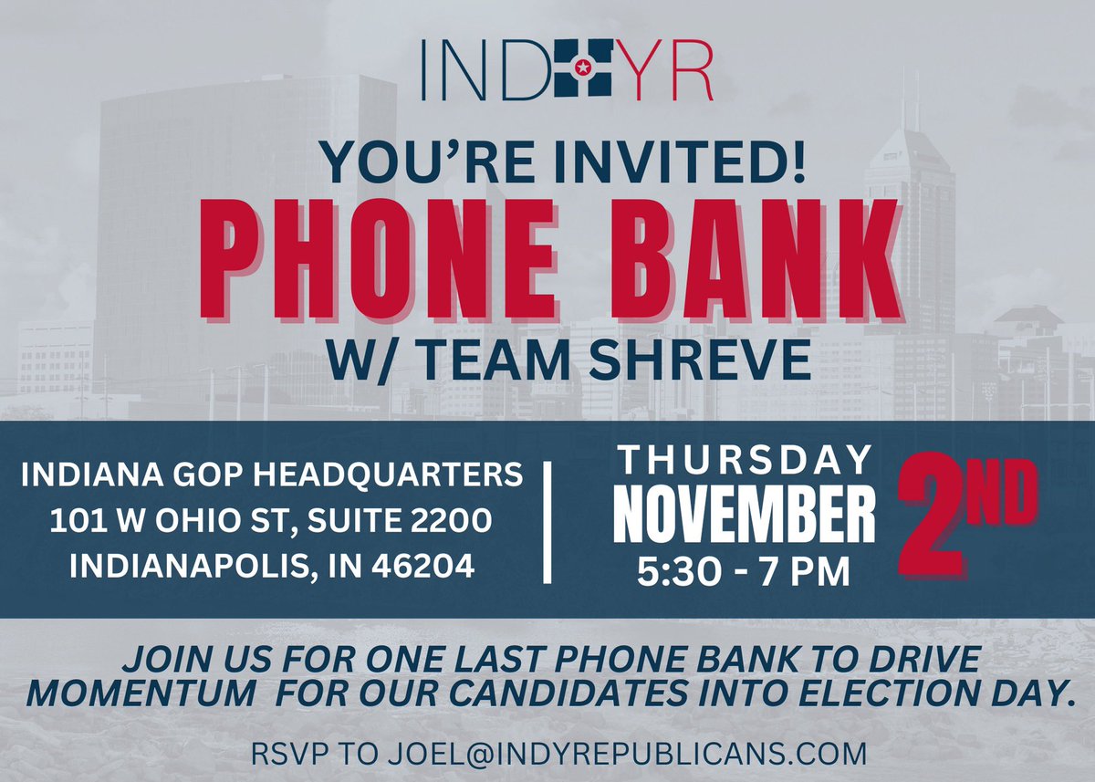 MarionCountyYRs's tweet photo. Please join us on Thursday, November 2nd for our final phone bank event! #ShreveforMayor https://t.co/3L6gRzJEns