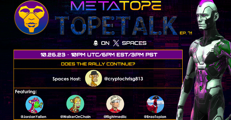 themetatope's tweet photo. IN ONE HOUR! 
Join us for TopeTalk Ep. 71:
DOES THE RALLY CONTINUE?

With host @cryptochrisg813
Featuring: @JordanYallen, @WalkerOnChain, @flightmediic, and @EnzoTopian.

Set a reminder:⬇️