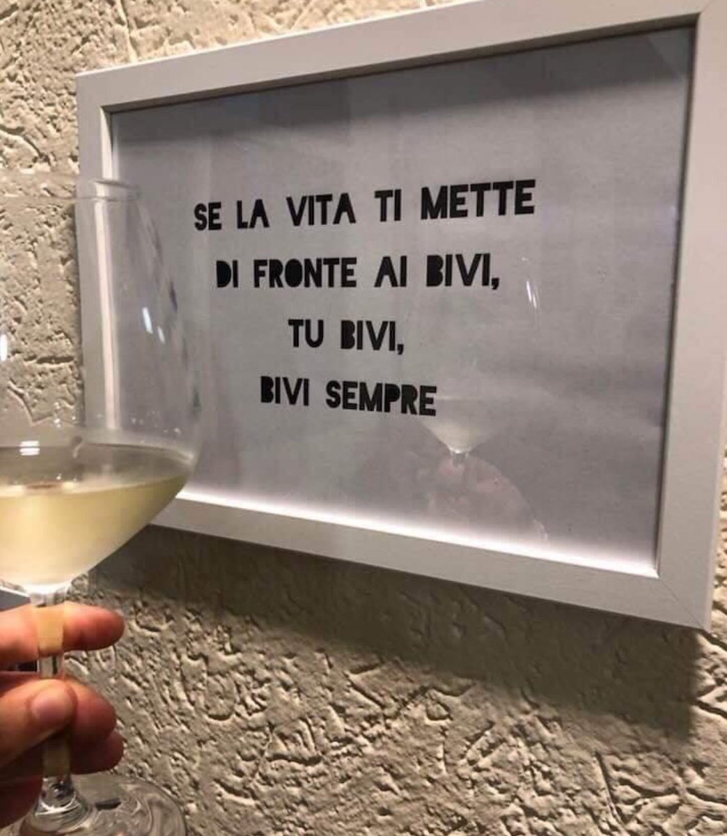 AndreaScheniniA's tweet photo. Se la #Vita ti mette di Fronte ai #Bivi , Tu Bivi, #bevi Sempre!
#day #Vita #carpediem #me #moment #insta #like #life #citazioni https://t.co/hFRb7BghL7