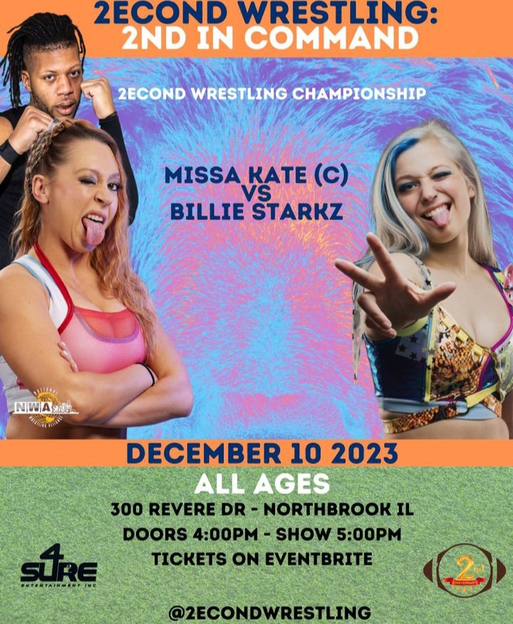 NVhowlingWolves's tweet photo. Sunday December 10th at #2ndInCommand see 

The Champ &amp; Chicago's Sweet 💙
           The @MissaKate23
                         🆚 
           M.I.T. @BillieStarkz

 Get ready for Kick-Fil-A to be 
 served early &amp; often in the ring!!
 Listen for #AndStill 
📸 @2econdWrestling https://t.co/vMYW2cSMpH