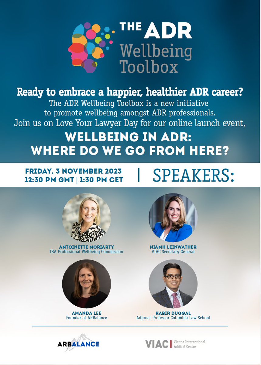 Join ARBalance and VIAC for the launch of 'The ADR #Wellbeing Toolbox', featuring a keynote from Antoinette Moriarty (<a href="/LawSocIreland/">Law Society Ireland</a> and <a href="/IBAnews/">IBA News</a> Professional Wellbeing Commission). 

📆 Friday, 3 November 2023
⏰ 12:30 pm GMT | 1:30 pm CET
🔗 lnkd.in/e8k5dHiW