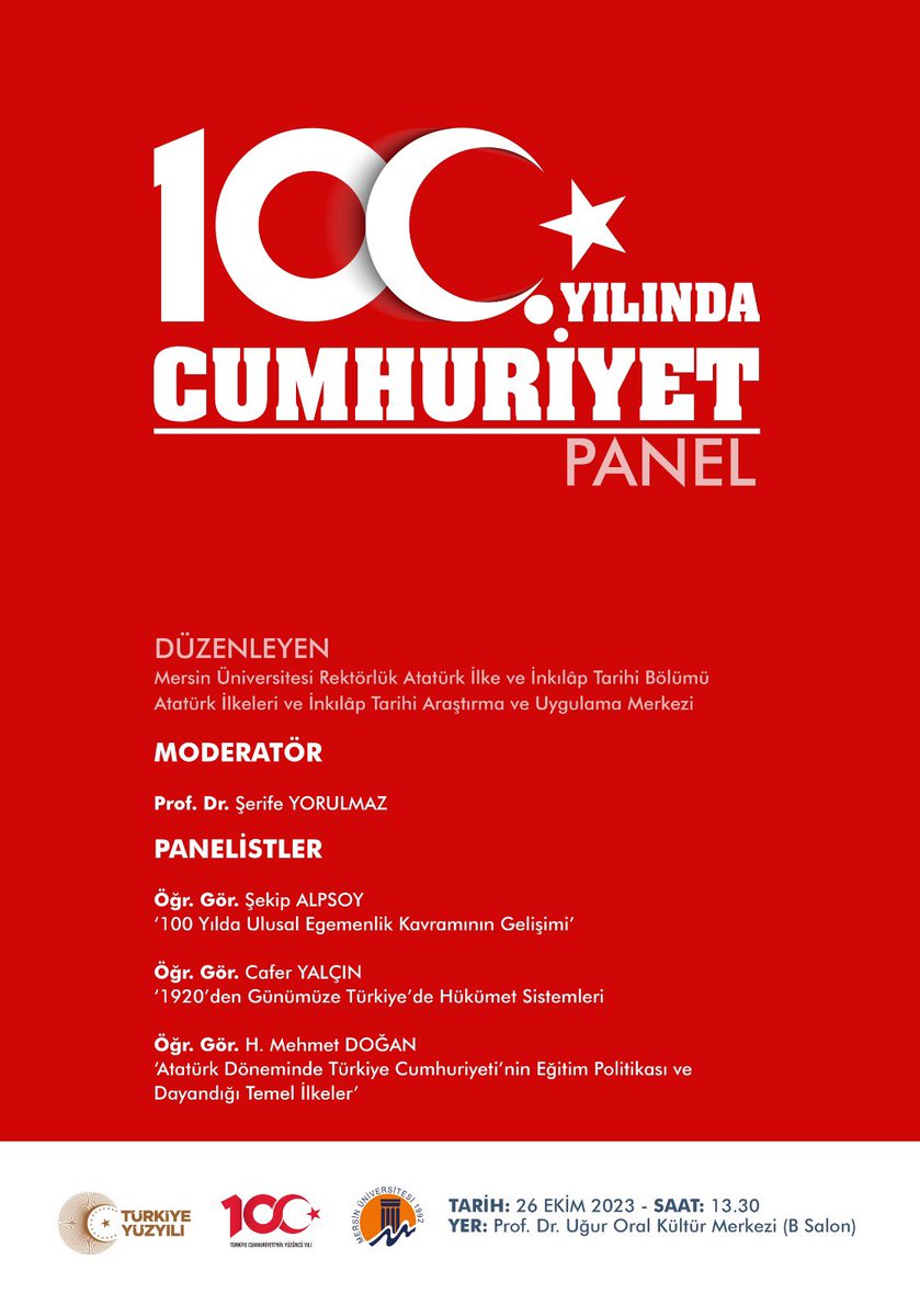 100. Yılında Cumhuriyet Paneli 🇹🇷

🗓 26.10.2023 - Perşembe
⏰ 13.30
📍 Mersin Üniversitesi Prof. Dr. Uğur Oral Kültür Merkezi - B Salonu

#MersinÜniversitesi