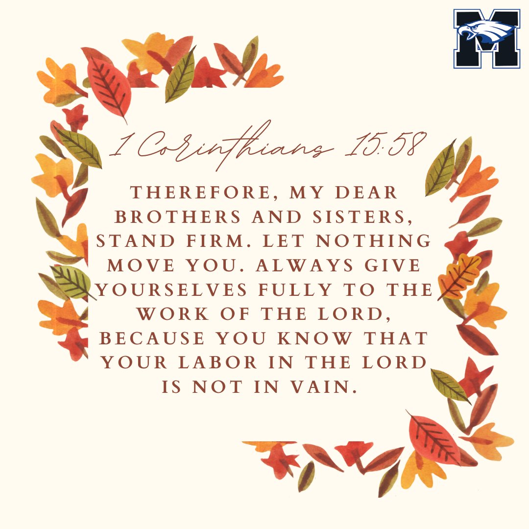 TMAoviedo's tweet image. "Therefore, my dear brothers and sisters, stand firm. Let nothing move you. Always give yourselves fully to the work of the Lord, because you know that your labor in the Lord is not in vain."

1 Corinthians 15:58

#wordonwednesday #walkworthy #standintruth