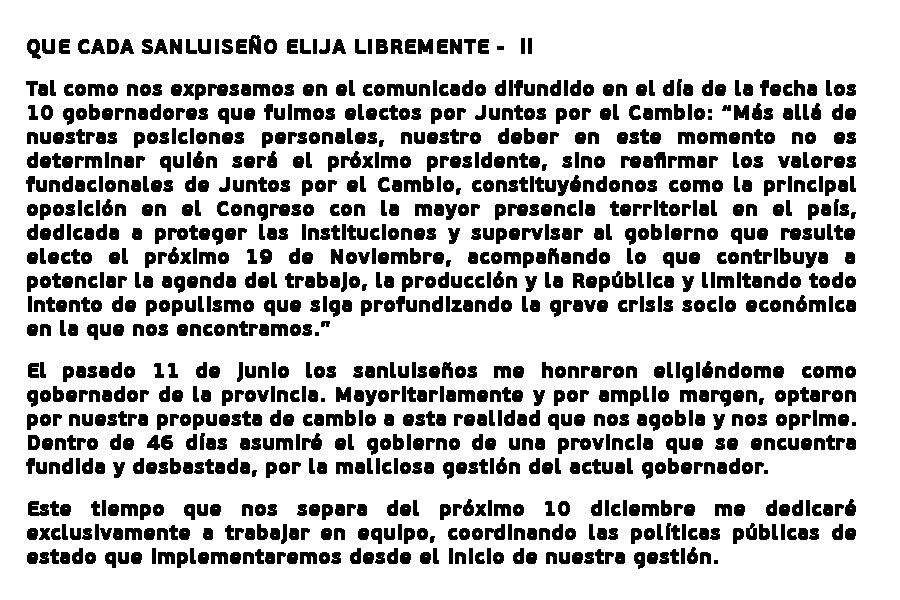 Queridos sanluiseños, deseo compartirles mi postura personal respecto del balotaje presidencial del próximo 19 de noviembre.