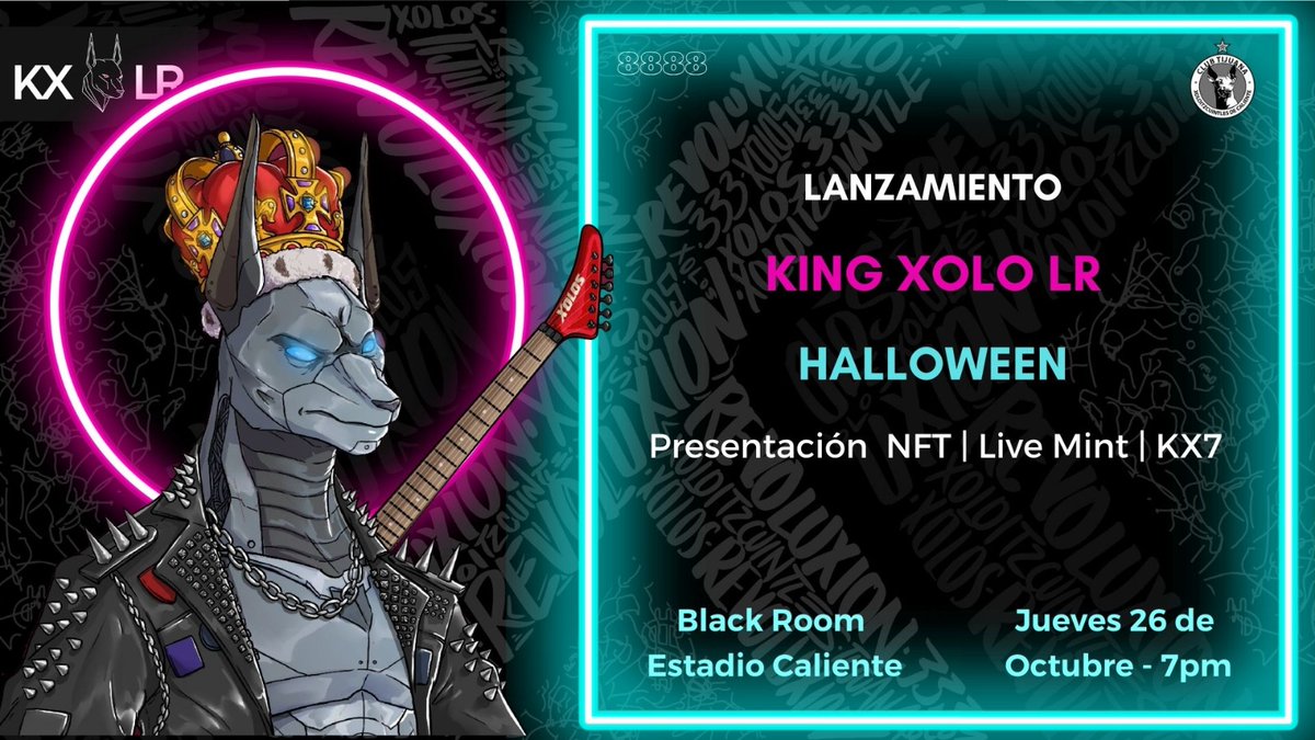 Sé parte del lanzamiento de King Xolo Locker Room 🚀

🎃Tema: Halloween 

✅️ Presentación de KXLR 
✅️ Live Mint  
✅️ Presentación de la liga King Xolo  Fut7 
✅️ Sorteos 

📍Blackroom Estadio Caliente 
⌚️Jueves 26 de Octubre 7PM (hora de Tijuana) 
🎁 1 NFT de premio para…