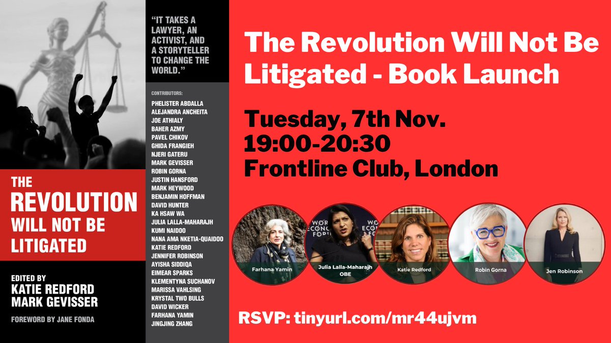 Join me for a discussion in #London w/@JLallaMaharajh <a href="/farhanaclimate/">Farhana Yamin (she/her)</a> @RobinGorna <a href="/suigenerisjen/">Jen Robinson</a> on our new book and shared lessons re: how movements can use the law to fight for justice.

RSVP: <a href="/frontlineclub/">Frontline Club</a>: tinyurl.com/mr44ujvm // The Conduit: tinyurl.com/zcjewtc6