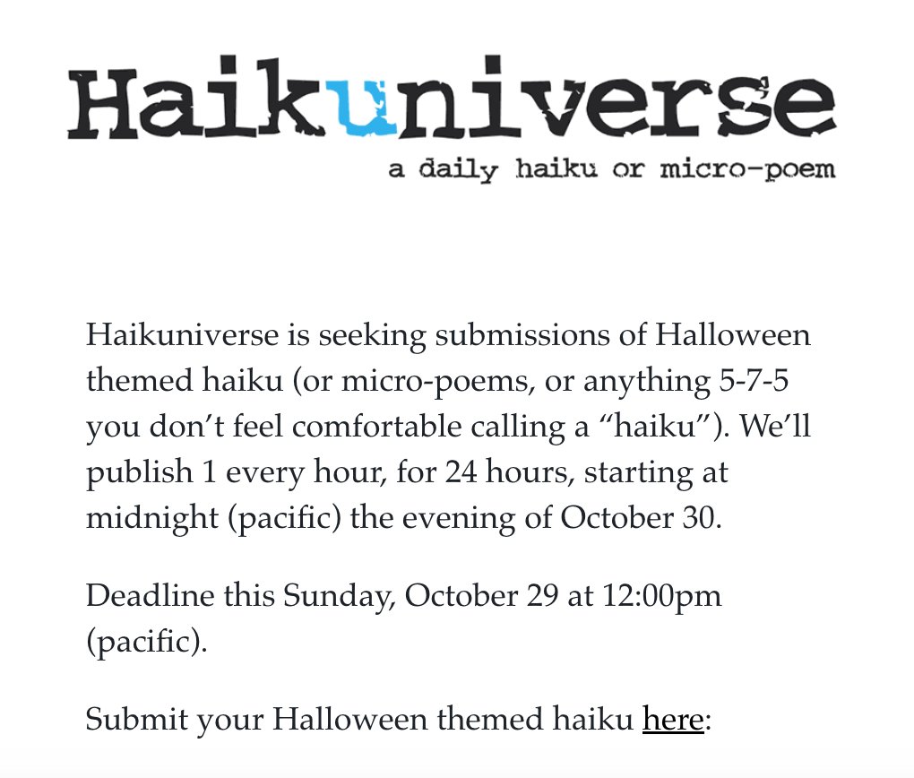 Pssst! 👻🎃🐈‍⬛
haikuniverse.com/halloween-proj…
#subsopen #submit #haiku #senryu #halloween #horrorsenryu #SciFaiku #speculative #horror #horrorpoetry #sciencefiction #ghosts #ghouls #goblins #writingcommunity #writersoftwitter #micropoetry #tanka #kyoka #poet #poems #poetry #submitnow